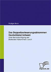 Das Doppelbesteuerungsabkommen Deutschland-Schweiz