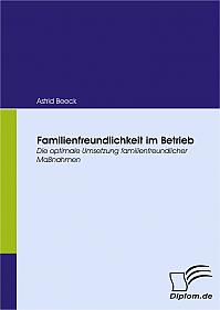 Familienfreundlichkeit im Betrieb