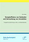 Energieeffizienz von Geb&auml;uden und Vermarktung von Immobilien