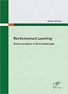 Reinforcement Learning: Roboternavigation in Heimumgebungen