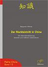 Der Markteintritt in China