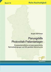 Planungshilfe Photovoltaik-Freilandanlagen