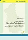 Planungshilfe Photovoltaik-Freilandanlagen