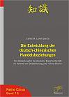 Die Entwicklung der deutsch-chinesischen Handelsbeziehungen