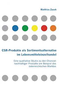 CSR-Produkte als Sortimentsalternative im Lebensmitteleinzelhandel
