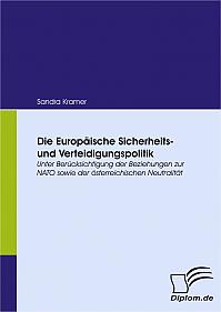 Die Europäische Sicherheits- und Verteidigungspolitik