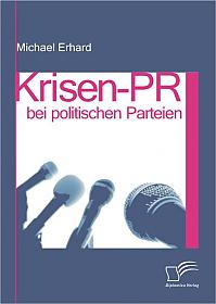 Krisen-PR bei politischen Parteien