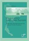 Thailand nach dem Tsunami