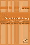 Gesundheitsförderung bei sozial benachteiligten Kindern