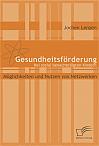 Gesundheitsförderung bei sozial benachteiligten Kindern