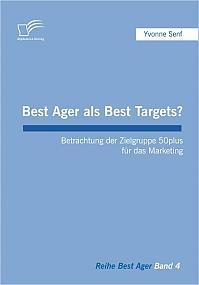 Best Ager als Best Targets?