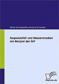 Responsivität und Massenmedien am Beispiel der RAF