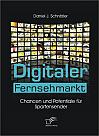 Digitaler Fernsehmarkt