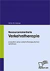 Ressourcenorientierte Verkehrstherapie