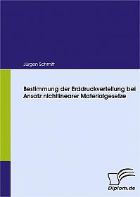 Bestimmung der Erddruckverteilung bei Ansatz nichtlinearer Materialgesetze