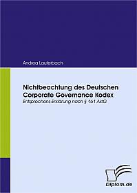 Nichtbeachtung des Deutschen Corporate Governance Kodex