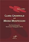 Clara Grunwald und Maria Montessori