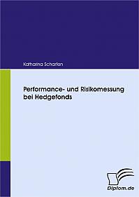 Performance- und Risikomessung bei Hedgefonds