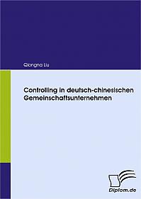 Controlling in deutsch-chinesischen Gemeinschaftsunternehmen