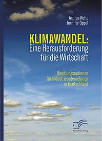 Klimawandel: Eine Herausforderung für die Wirtschaft