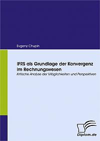 IFRS als Grundlage der Konvergenz im Rechnungswesen