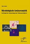 Mikrobiologische Gewässeranalytik