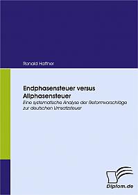 Endphasensteuer versus Allphasensteuer