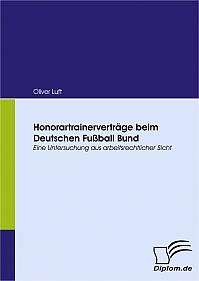 Honorartrainerverträge beim Deutschen Fußball Bund