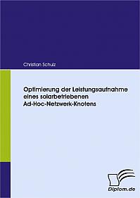 Optimierung der Leistungsaufnahme eines solarbetriebenen Ad-Hoc-Netzwerk-Knotens