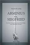 ARMINIUS vs. SIEGFRIED