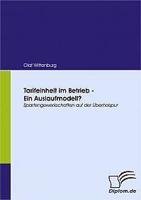 Tarifeinheit im Betrieb - Ein Auslaufmodell?