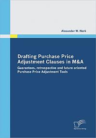 Drafting Purchase Price Adjustment Clauses in M&A