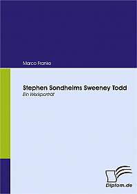 Stephen Sondheims Sweeney Todd