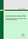 Vom Web 2.0 zum Semantic Web