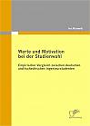 Werte und Motivation bei der Studienwahl