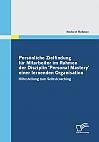 Persönliche Zielfindung für Mitarbeiter im Rahmen der Disziplin 'Personal Mastery' einer lernenden Organisation