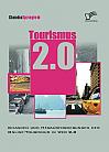 Tourismus 2.0: Chancen und Herausforderungen des Online Tourismus im Web 2.0