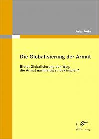 Die Globalisierung der Armut