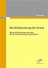 Die Globalisierung der Armut