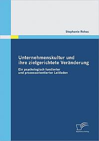 Unternehmenskultur und ihre zielgerichtete Veränderung