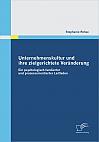 Unternehmenskultur und ihre zielgerichtete Veränderung