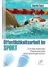 Öffentlichkeitsarbeit im Sport