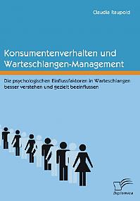 Konsumentenverhalten und Warteschlangen-Management