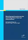 Beteiligungsfinanzierung bei technologischen Start-up Unternehmen