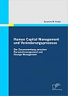 Human Capital Management und Veränderungsprozesse