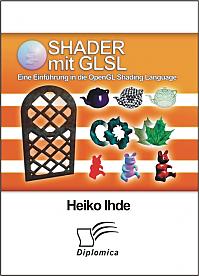 Shader mit GLSL: Eine Einführung in die OpenGL Shading Language