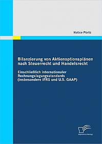 Bilanzierung von Aktienoptionsplänen nach Steuerrecht und Handelsrecht