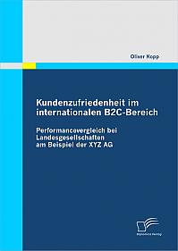 Kundenzufriedenheit im internationalen B2C-Bereich