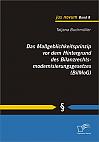 Das Maßgeblichkeitsprinzip vor dem Hintergrund des Bilanzrechtsmodernisierungsgesetzes (BilMoG)