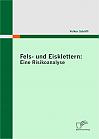 Fels- und Eisklettern: Eine Risikoanalyse